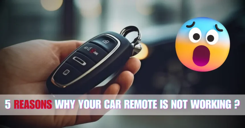 car remote is not working