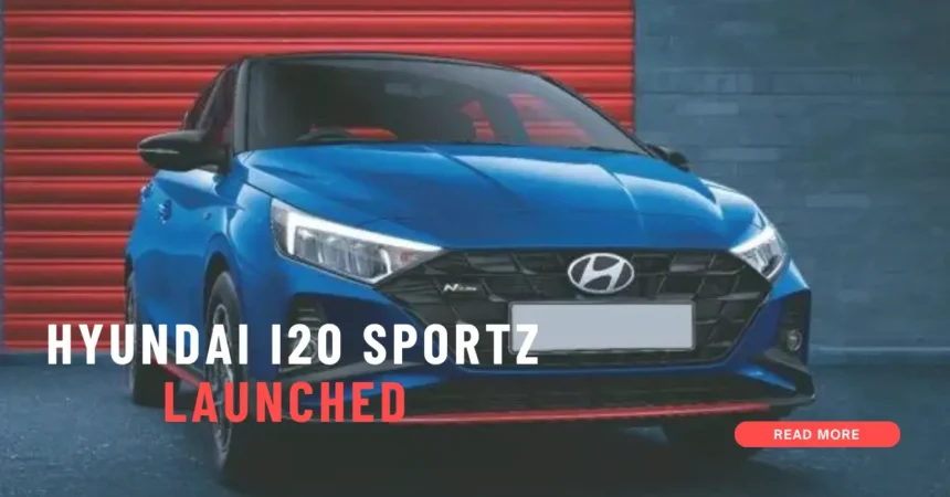 new Sportz (O) Hyundai i20 launched
